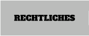 RECHTLICHES