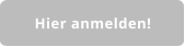 Hier anmelden!