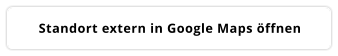 Standort extern in Google Maps öffnen